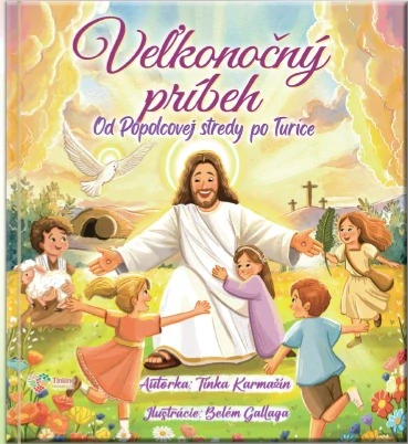 Veľkonočný príbeh - Tinka Karmažín
