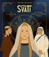 Fakty a zaujímavosti zo života svätých - 