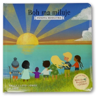 Boh ma miluje - Sally Lloyd-Jones