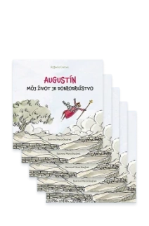 Augustín - Môj život je dobrodružstvo
