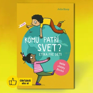 Komu patrí svet? - Julia Knop