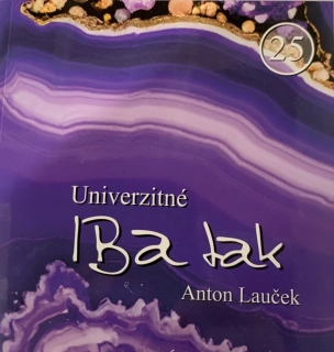 Univerzitné iba tak - Anton Lauček
