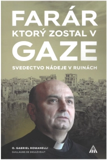 Farár, ktorý zostal v Gaze - Gabriel Romanelli, Guillame de Dieuleveult