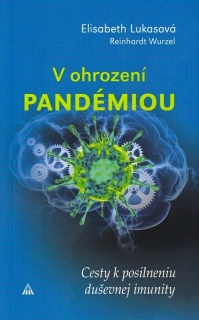V ohrození pandémiou
